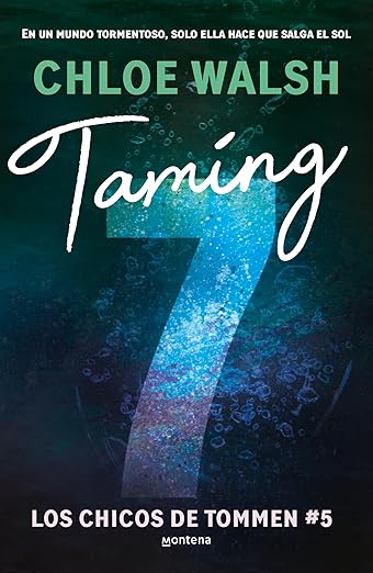 Taming 7 (Spanish Edition) (CHICOS DE TOMMEN)