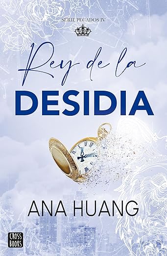 Pecados 4. Rey de la desidia