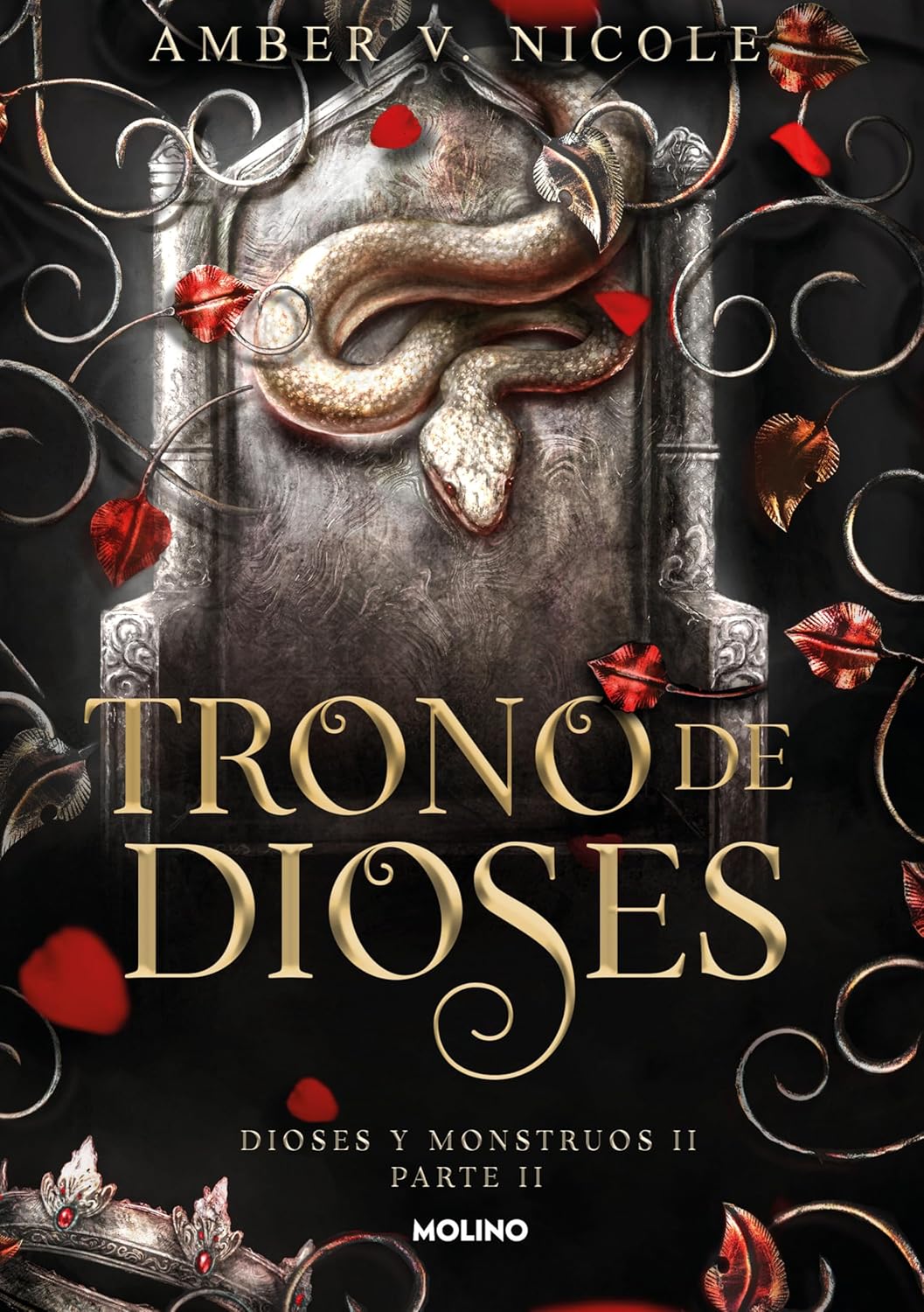 Trono de dioses / The Throne of Broken Gods. Part 2 (DIOSES Y MONSTRUOS) (Spanish Edition)