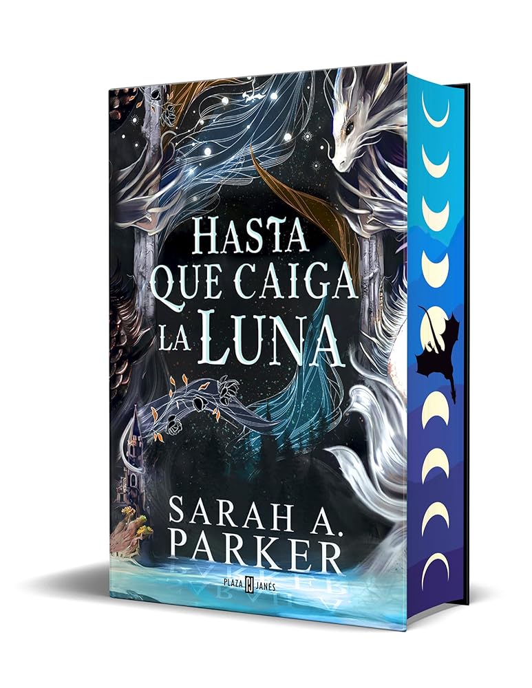 Hasta que caiga la luna (Edición limitada, cantos pintados) / When the Moon Hatc hed (Limited Edition, Sprayed Edges) (Spanish Edition) cover image