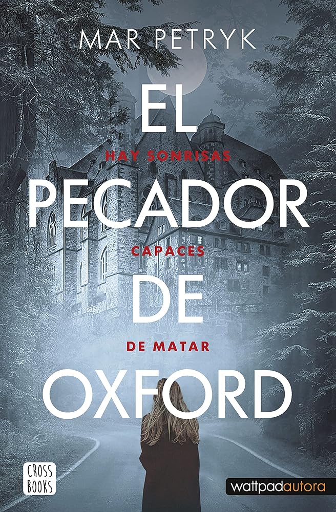 El pecador de Oxford: Hay sonrisas capaces de matar (Ficción) cover image