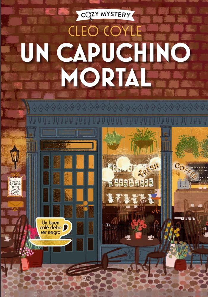 Un capuchino mortal (Cozy Mystery): Coffee Lovers Club Volume 1 cover image