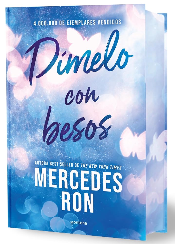 Dímelo con besos (edición especial limitada, cantos pintados) / Tell Me with Kisses (Limited Sprayed Edges Edition) (Wattpad. Dímelo) (Spanish Edition) cover image
