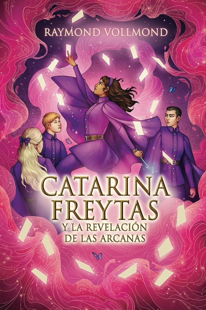 Catarina Freytas y la revelación de las arcanas (Spanish Edition) cover image