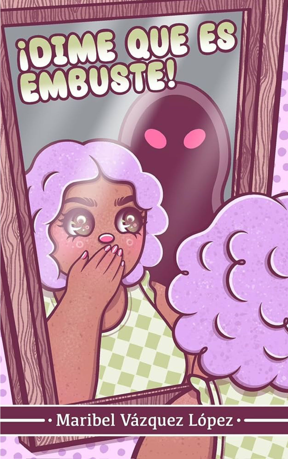 Dime que es embuste! (Spanish Edition)