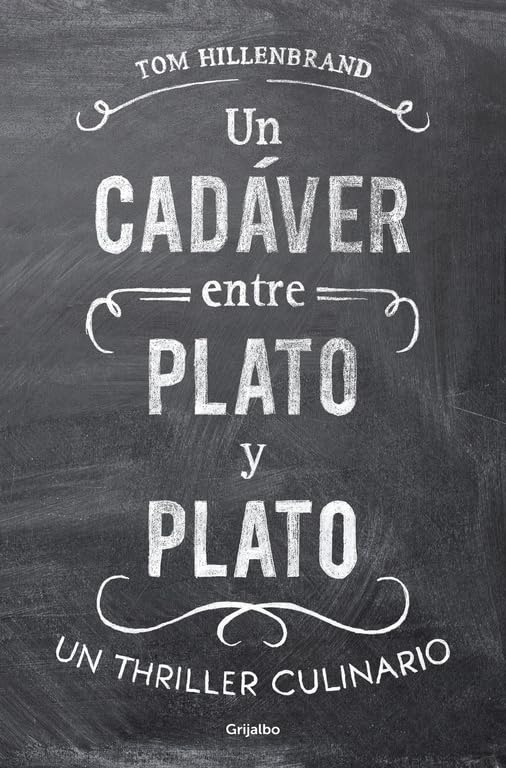Un cadáver entre plato y plato: Un thriller culinario (Spanish Edition)