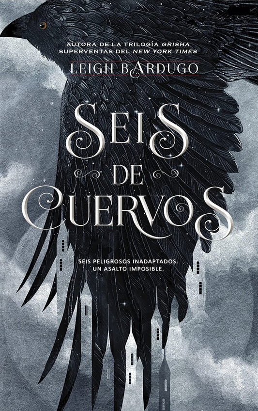 Seis de cuervos (Spanish Edition)
