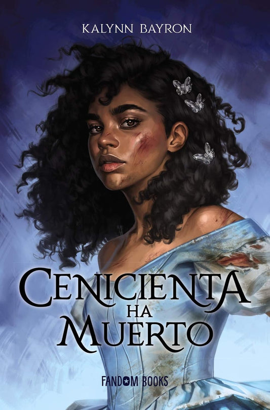 Cenicienta ha muerto (Spanish Edition)