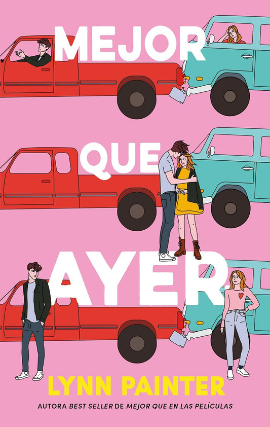 Mejor que ayer (Spanish Edition)
