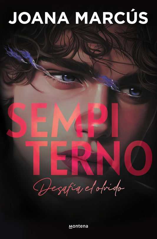 Sempiterno / Sempiternal (Wattpad. Bilogía Extraños) (Spanish Edition)