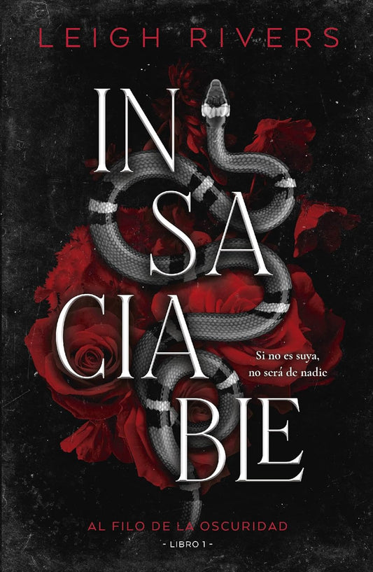 Insaciable (Spanish Edition)