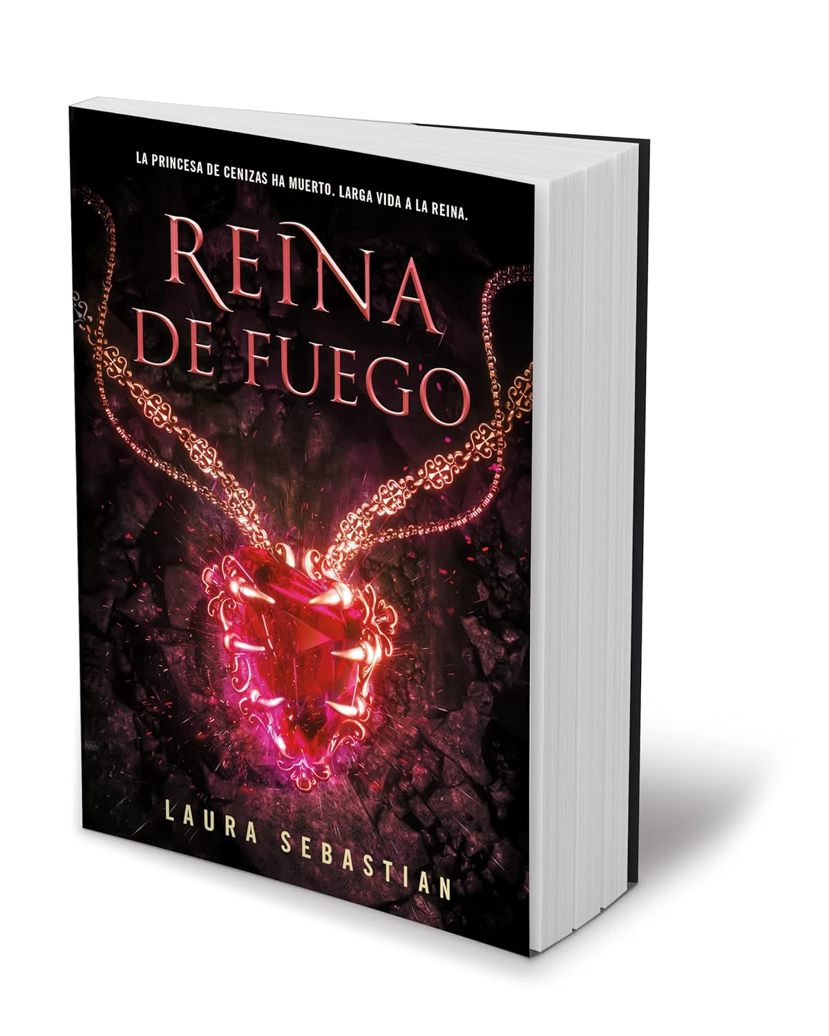 Reina de fuego / Ember Queen (PRINCESA DE CENIZAS) (Spanish Edition)