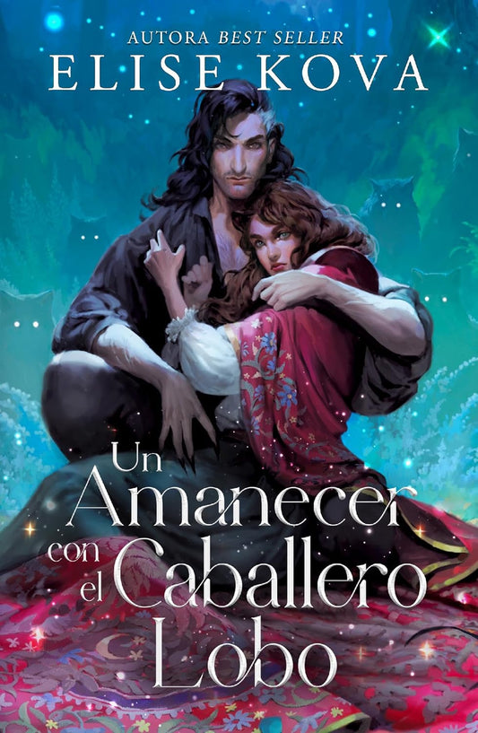 Un amanecer con el caballero lobo (Spanish Edition)