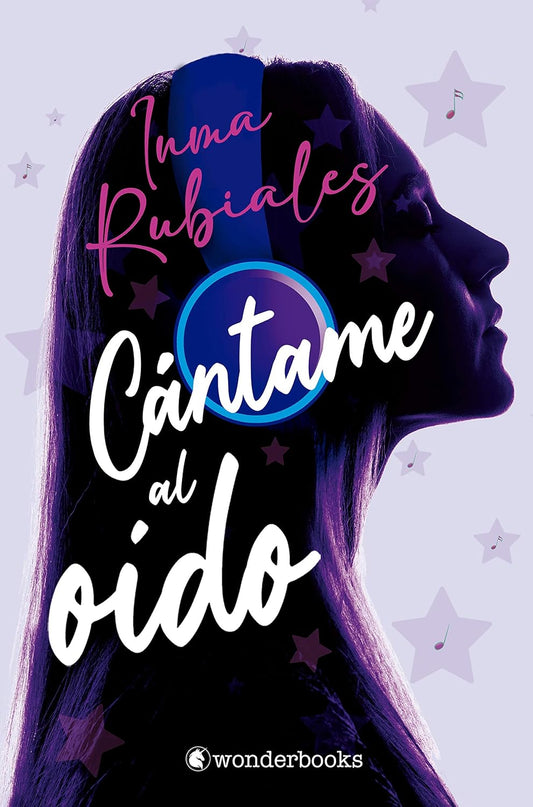 Cántame al oído (Saga 3 A. M. nº 1) (Spanish Edition)