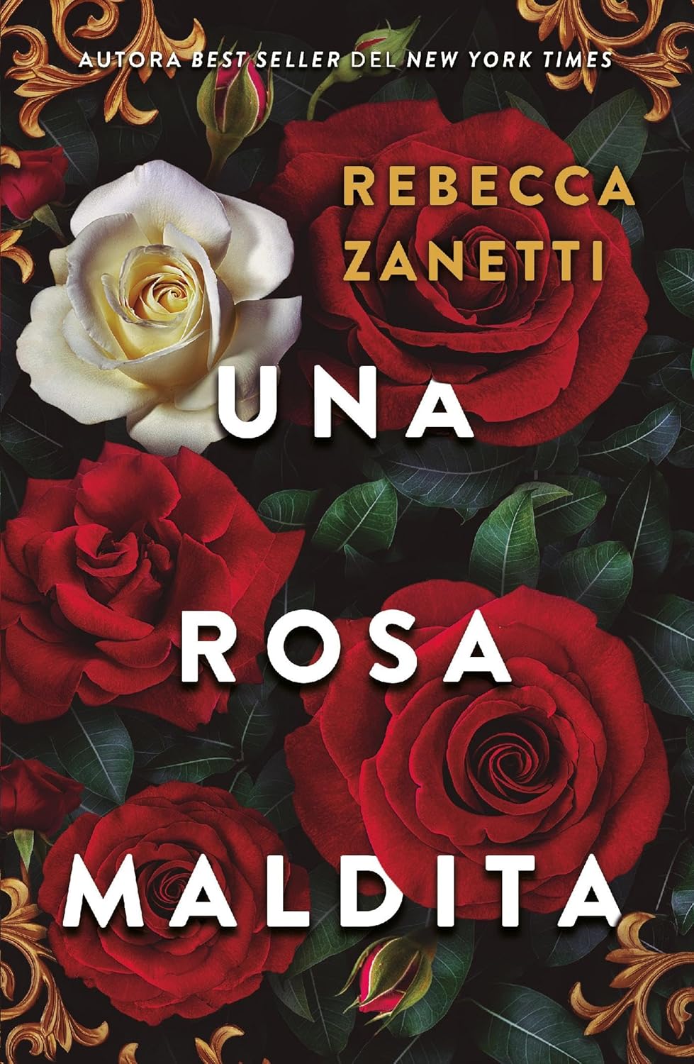 Una rosa maldita (Spanish Edition)