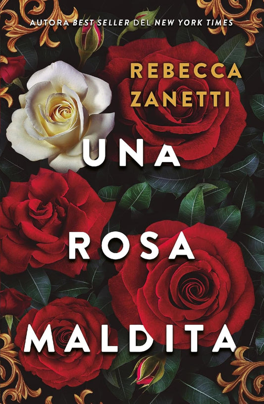 Una rosa maldita (Spanish Edition)