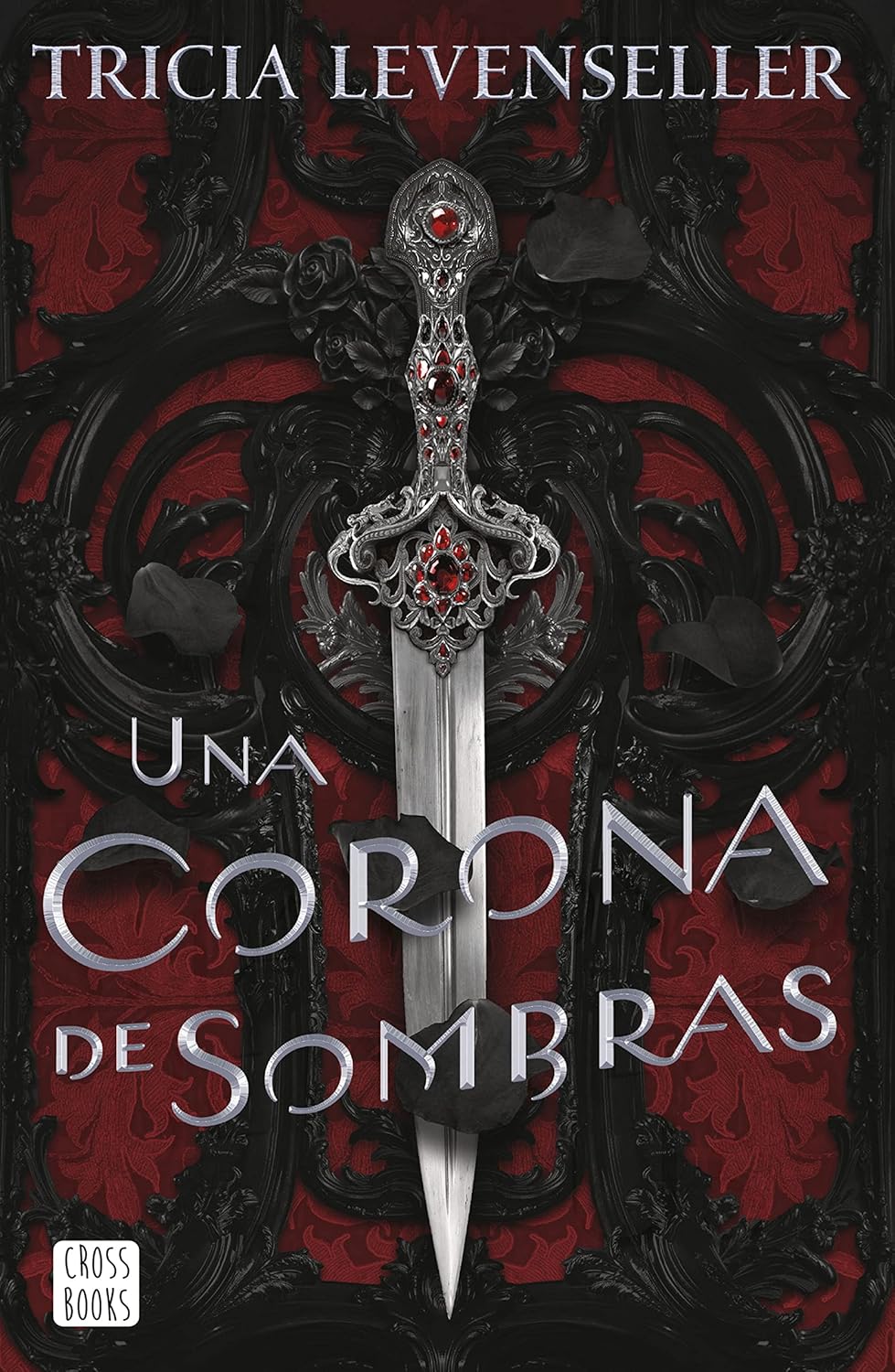 Una corona de sombras