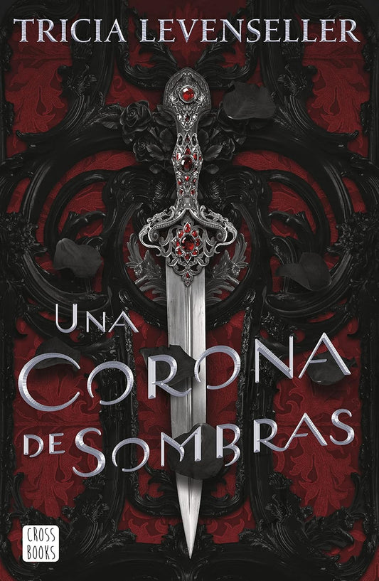 Una corona de sombras
