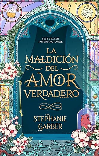 La maldición del amor verdadero (Once Upon a Broken Heart) (Spanish Edition)