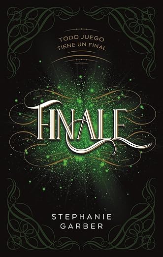 Finale: Todo juego tiene un final (Caraval, 3) (Spanish Edition)