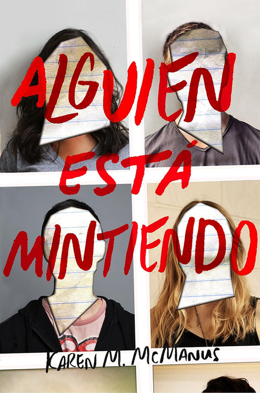 Alguien está mintiendo / One of Us is Lying (Spanish Edition)