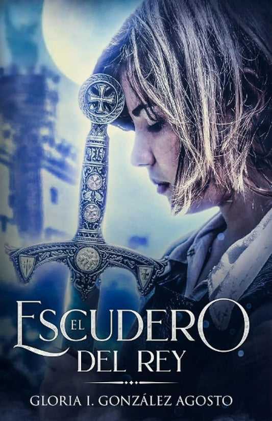 El Escudero del Rey (Spanish Edition) cover image