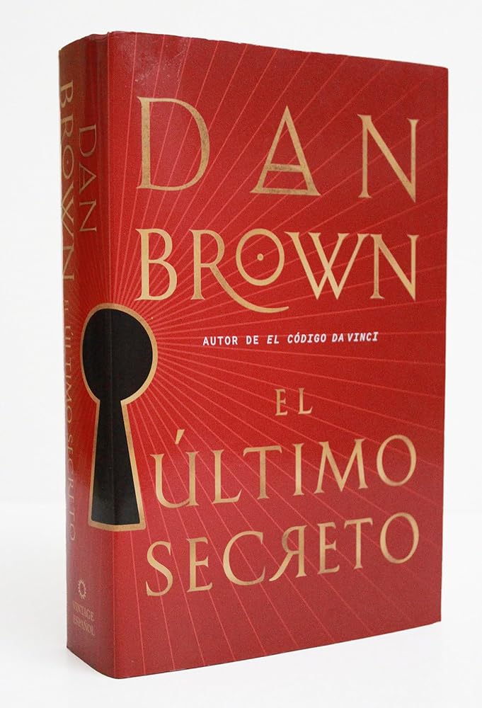 El último secreto / The Secret of Secrets (Robert Langdon, 6) (Spanish Edition) cover image