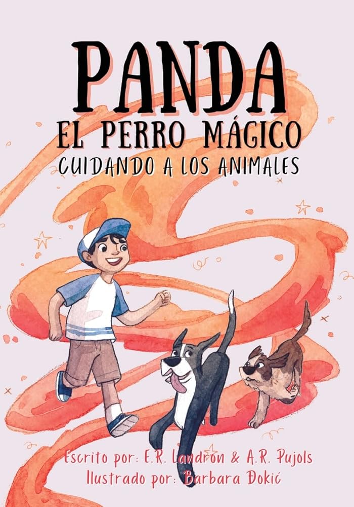 Panda El Perro Magico: Cuidando A Los Animales (Spanish Edition) cover image