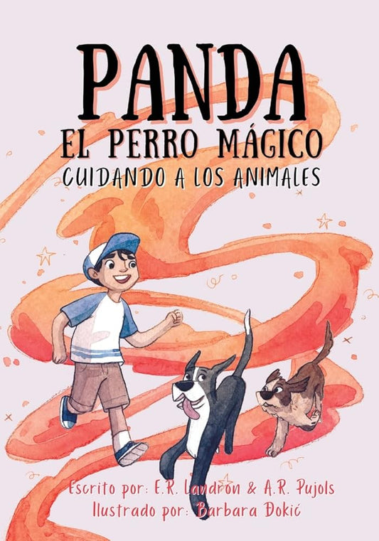Panda El Perro Magico: Cuidando A Los Animales (Spanish Edition) cover image