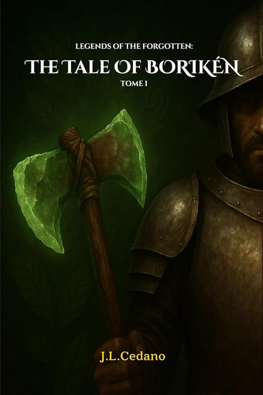 Legends of the Forgotten: The Tale Of Borikén: Tome I cover image