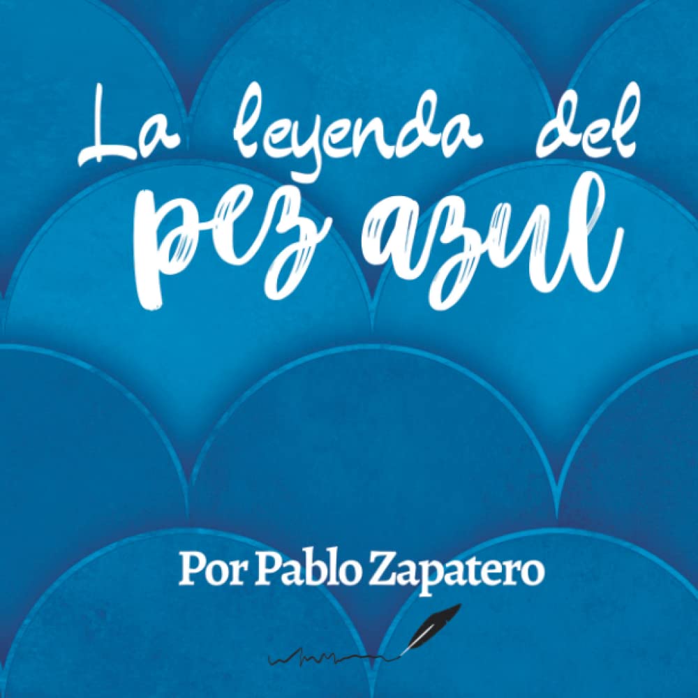 La leyenda del pez azul (Cuentos Domingueros) (Spanish Edition) cover image