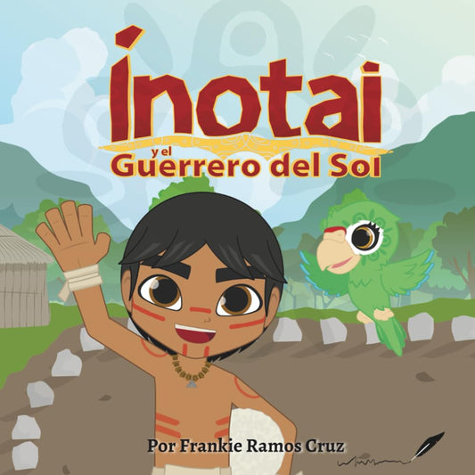 Ínotai y el Guerrero del Sol (Spanish Edition) cover image