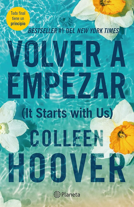 Volver a Empezar / It Starts with Us (Spanish Edition) cover image