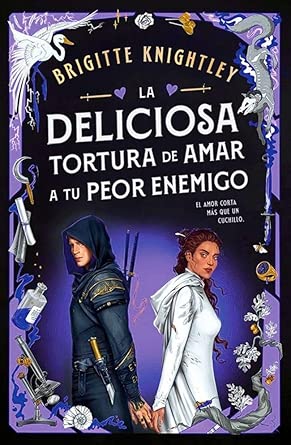 La deliciosa tortura de amar a tu peor enemigo (Queridos Enemigos 2) (Éxitos) cover image