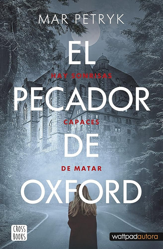 El pecador de Oxford: Hay sonrisas capaces de matar (Ficción) cover image