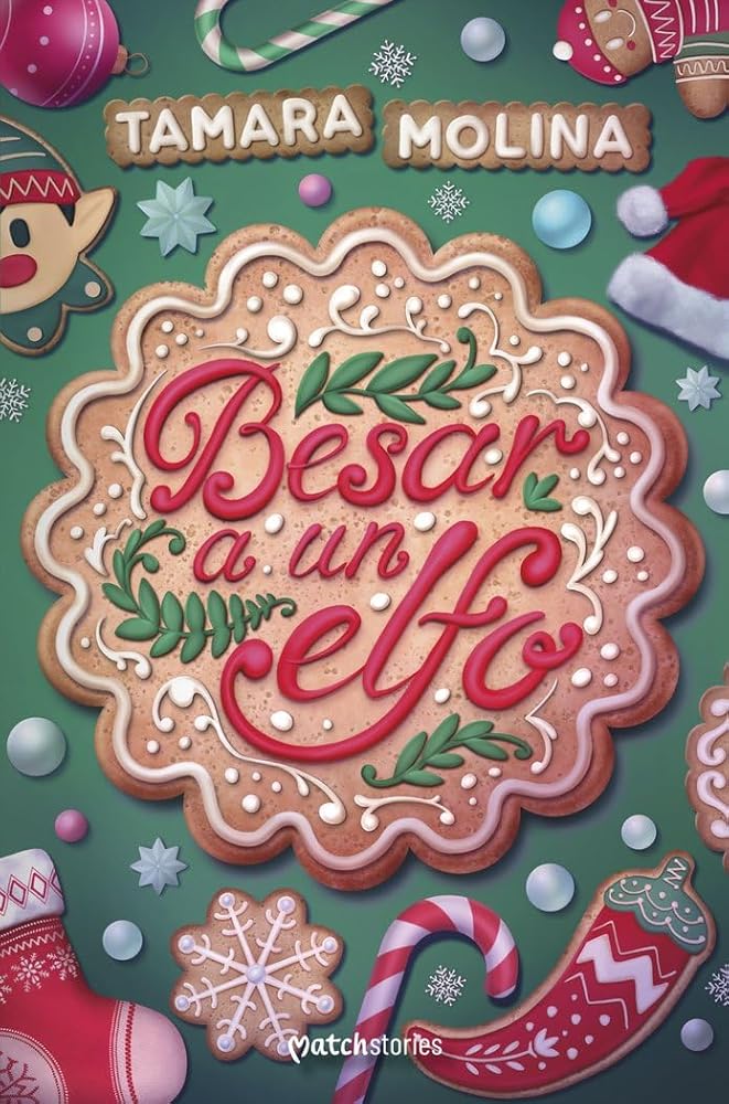 Besar a un elfo (Matchstories Romántica Contemporánea) cover image