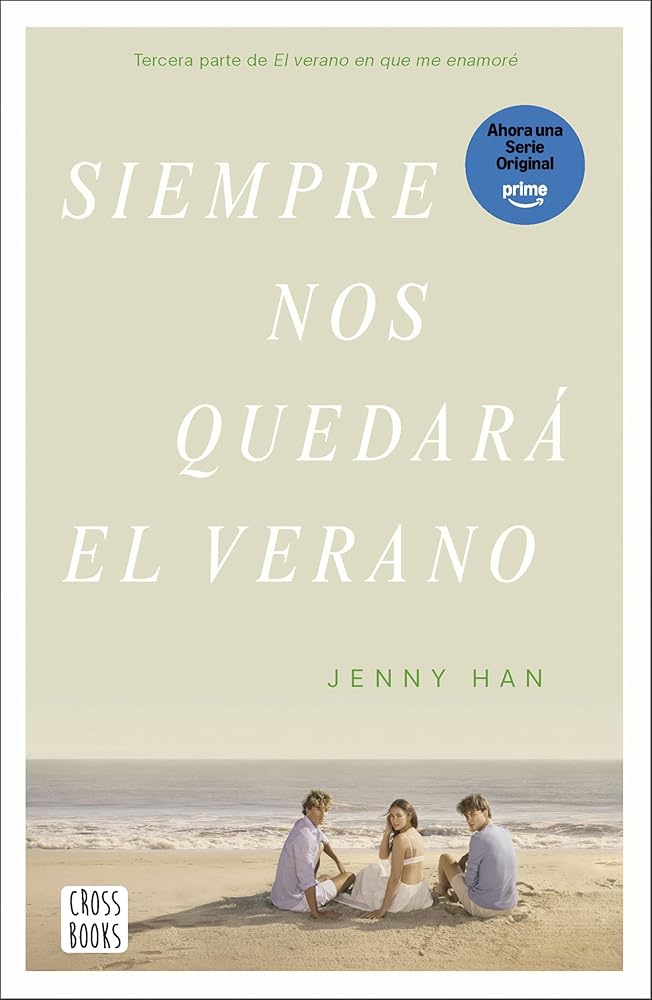 Siempre nos quedará el verano: 3 (Ficción) cover image