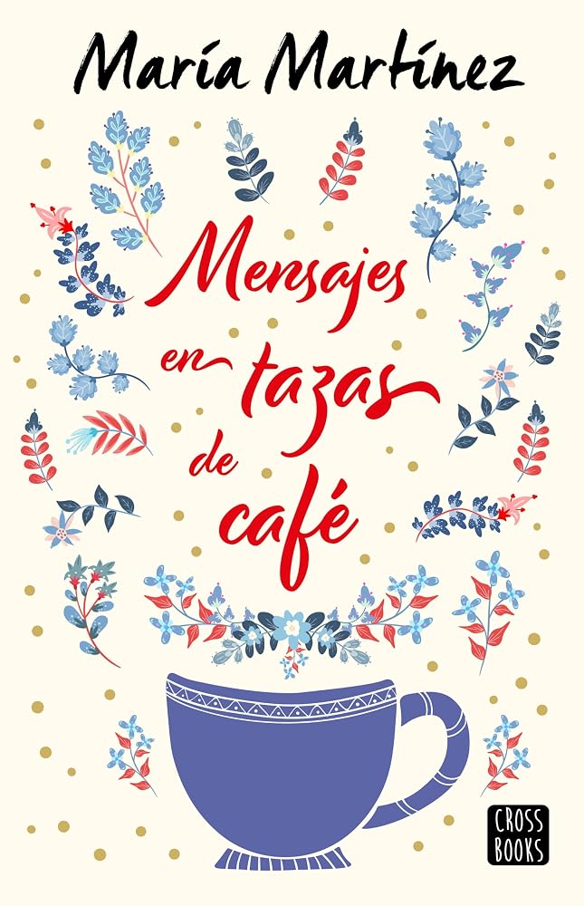 Mensajes en tazas de café (Ficción) cover image