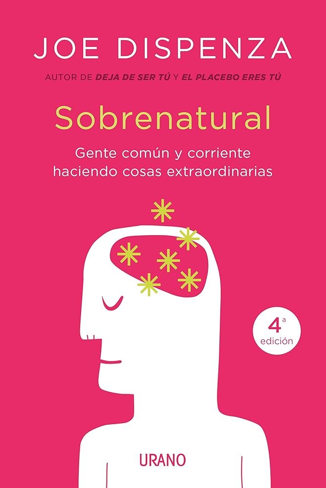 Sobrenatural: Gente corriente haciendo cosas extraordinarias (Crecimiento personal) cover image