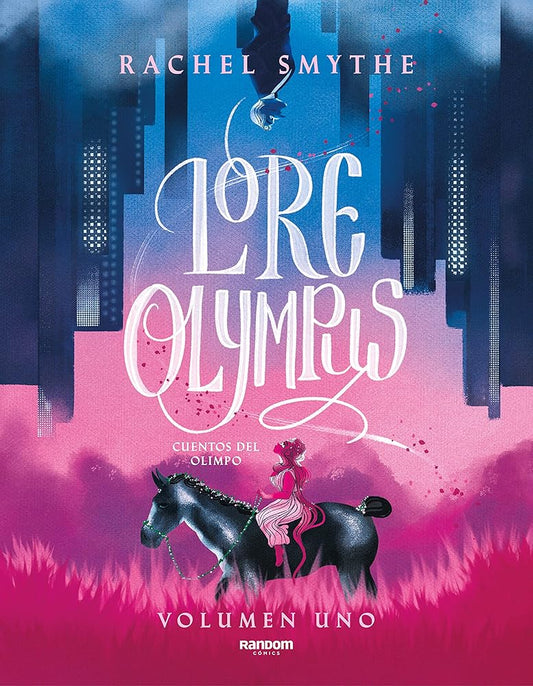 Lore Olympus - Libro uno (edición en español): Cuentos del Olimpo (Webtoon by Random Cómics) cover image