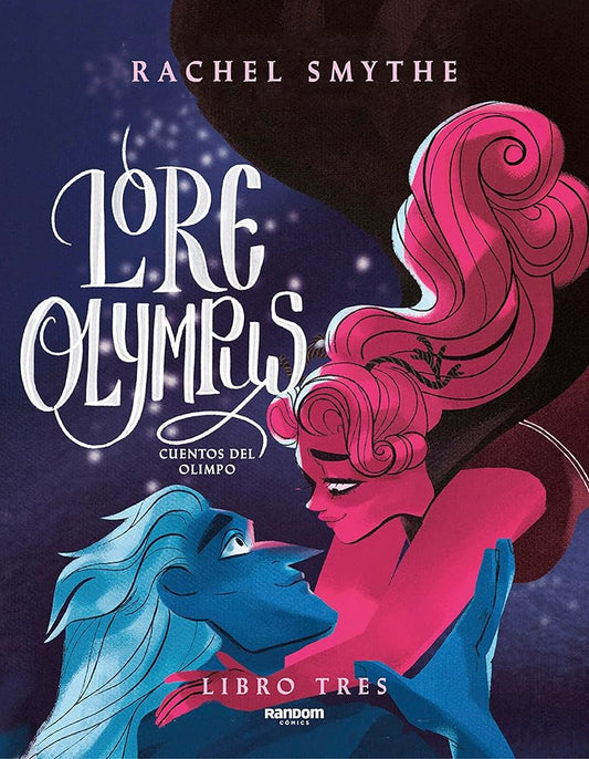 Lore Olympus - Libro tres (edición en español): Cuentos del Olimpo (WEBTOON by Random Cómics) cover image