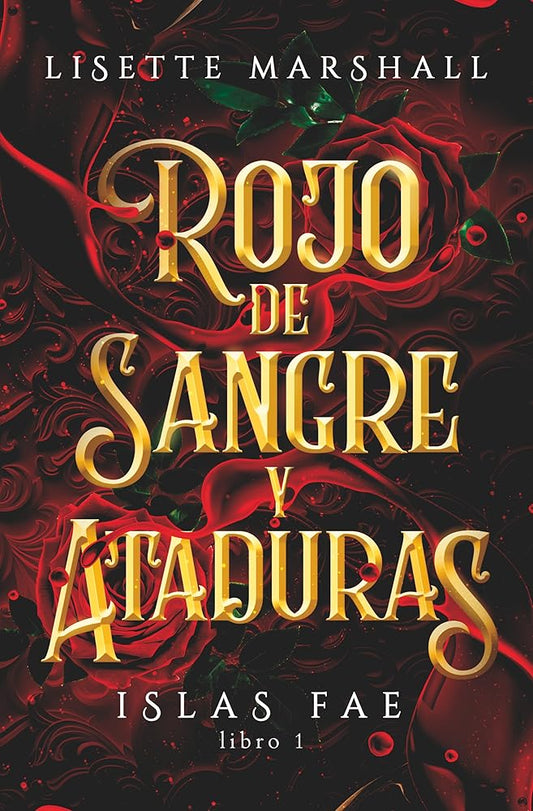 Rojo de sangre y ataduras (Islas Fae, #1) cover image