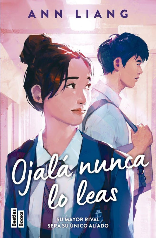 Ojalá nunca lo leas (BestiesBooks) cover image