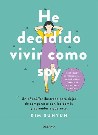 He decidido vivir como soy. (Para estar bien) cover image