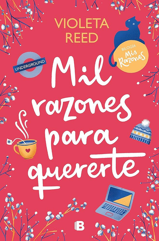 Mil razones para quererte (Mis razones 2) (Ediciones B) cover image
