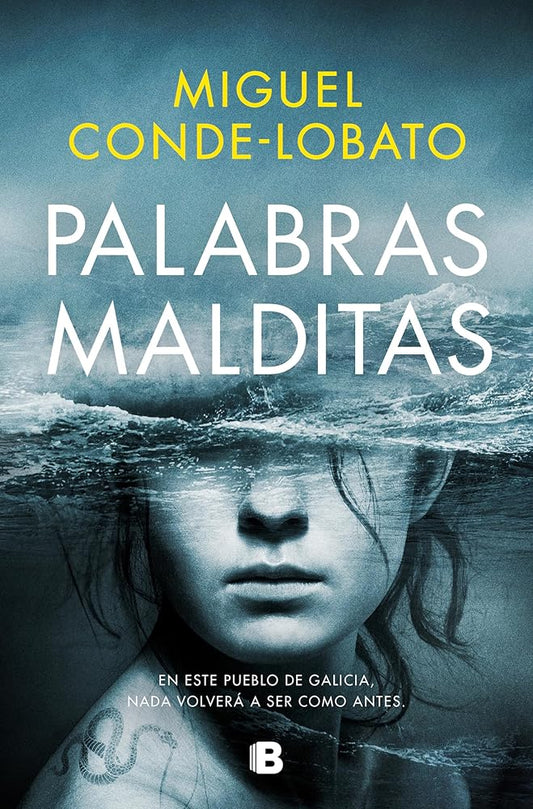 Palabras malditas: En este pueblo de Galicia, nada volverá a ser como antes (La Trama) cover image