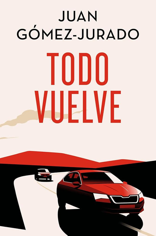 Todo vuelve (Edición especial limitada) (Todo arde 2) (Universo Reina Roja) cover image