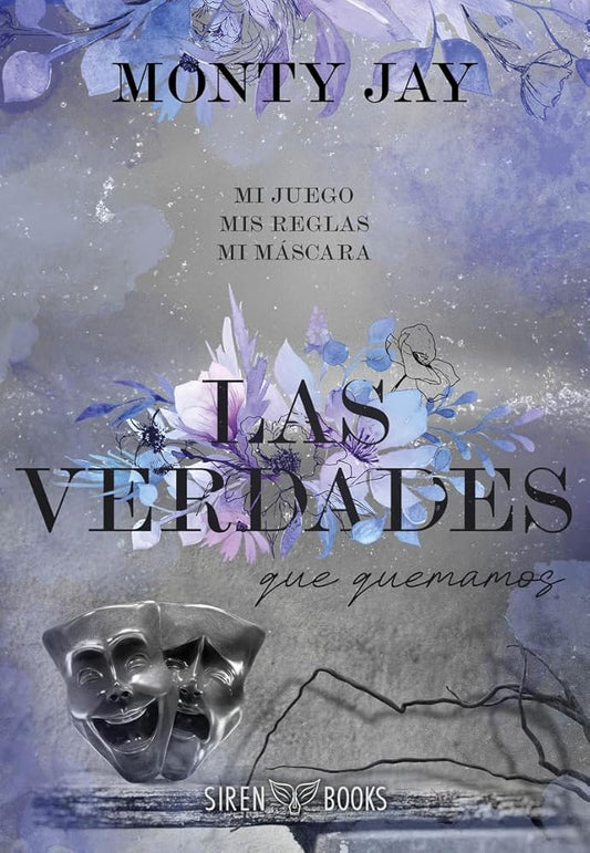 Las verdades que quemamos (Hollow Boys 2) cover image