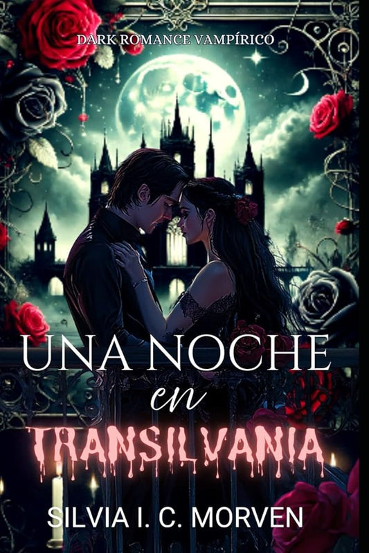 Una noche en Transilvania: Dark romance vampírico (Spanish Edition) cover image