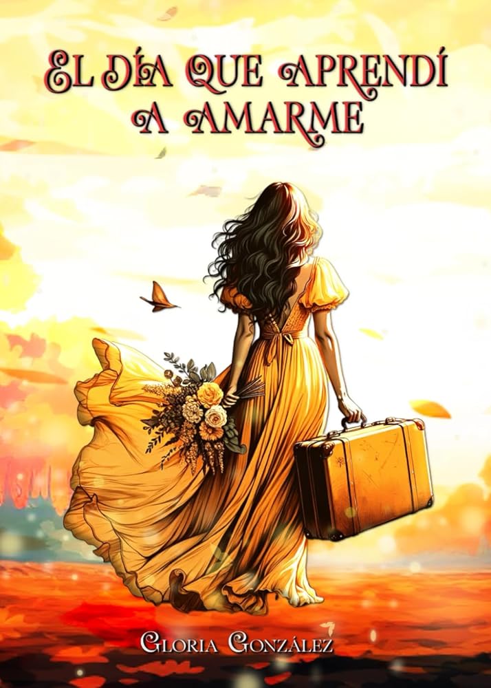 El día que aprendí a amarme (Spanish Edition) cover image